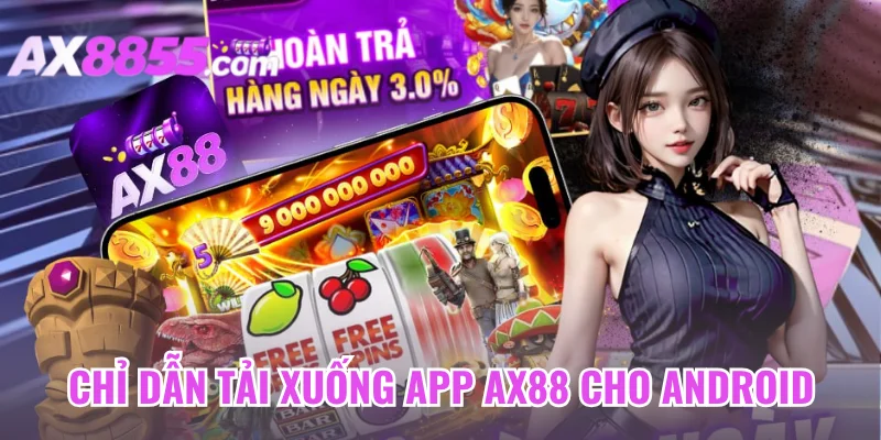 Chỉ dẫn tải xuống app cho Android