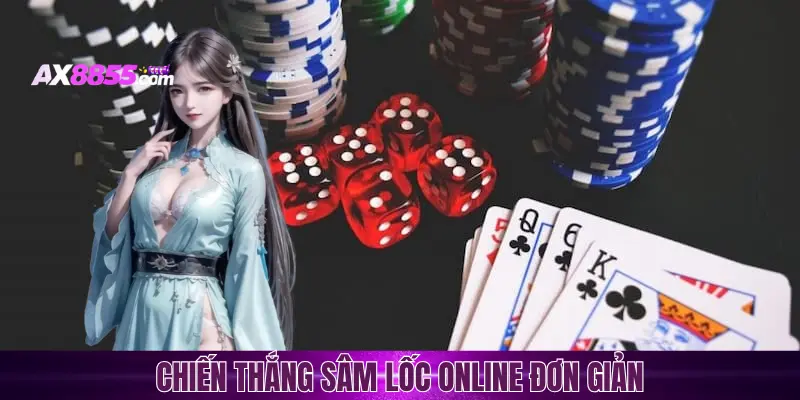 Kinh nghiệm Sâm Lốc online từ cao thủ