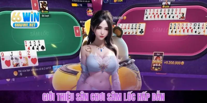 Đôi nét về Sâm Lốc tại sân chơi hàng đầu